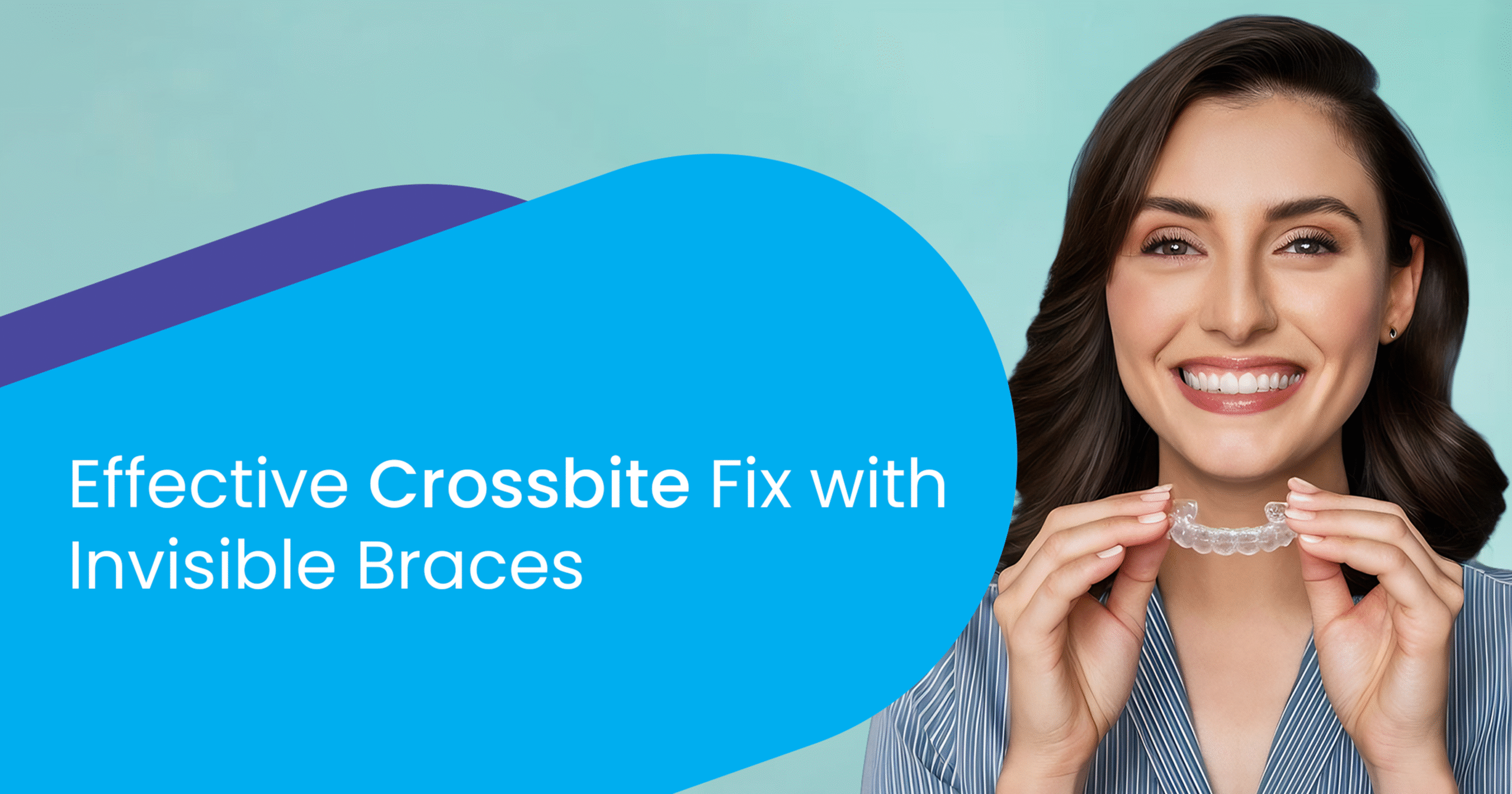 Crossbite Fix with Whitestone Invisible Braces